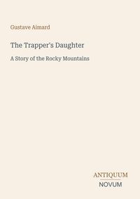 Produktbild: The Trapper's Daughter