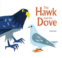 Produktbild: Kor, P: Hawk and the Dove