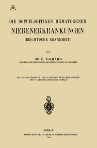 Produktbild: Die doppelseitigen h&auml;matogenen Nierenerkrankungen (Brightsche Krankheit)