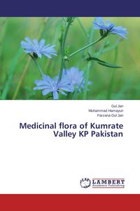 Produktbild: Medicinal flora of Kumrate Valley KP Pakistan