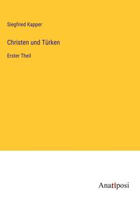 Produktbild: Christen und T&uuml;rken