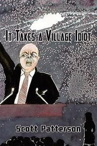 Produktbild: It Takes a Village Idiot