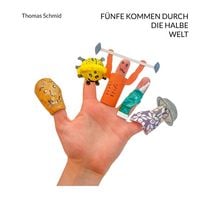 Produktbild: F&uuml;nfe kommen durch die halbe Welt
