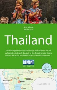 Bild vom Artikel DuMont Reise-Handbuch Reiseführer Thailand vom Autor Mischa Loose