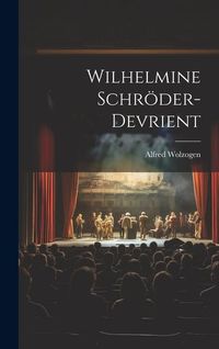 Produktbild: Wilhelmine Schr&ouml;der-Devrient