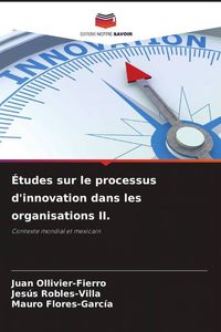 Produktbild: &Eacute;tudes sur le processus d'innovation dans les organisations II.