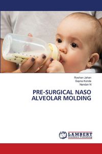 Produktbild: Pre-Surgical Naso Alveolar Molding