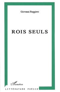 Produktbild: Rois seuls - suivi de &quote;pensees et objets&quote;' - poemes