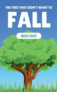 Produktbild: The Tree That Didn't Want to Fall