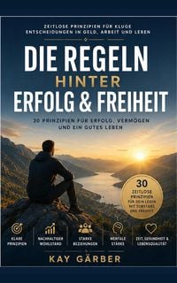Produktbild: Die Regeln hinter Erfolg & Freiheit