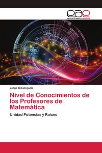 Produktbild: Nivel de Conocimientos de los Profesores de Matem&aacute;tica