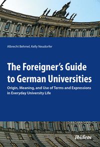 Produktbild: The Foreigner's Guide to German Universities