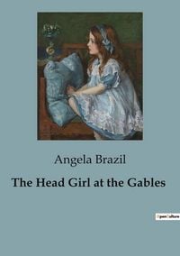 Produktbild: The Head Girl at the Gables