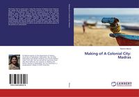 Produktbild: Making of A Colonial City: Madras