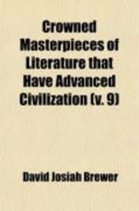 Produktbild: Crowned Masterpieces of Literature That Have Advanced Civilization (V. 9)