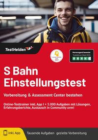 Produktbild: S Bahn Einstellungstest: Vorbereitung & Assessment Center bestehen - Online-Test