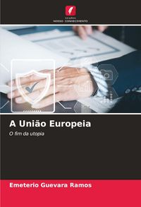 Produktbild: A Uni&atilde;o Europeia