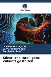 Produktbild: K&uuml;nstliche Intelligenz - Zukunft gestalten