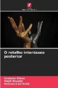 Produktbild: O retalho inter&oacute;sseo posterior