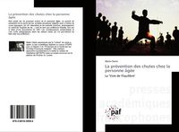Produktbild: La pr&eacute;vention des chutes chez la personne &acirc;g&eacute;e