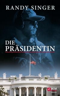 Produktbild: Die Pr&auml;sidentin