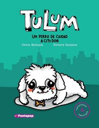 Produktbild: Tulum un perro de ciudad / Tulum a city dog