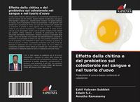 Produktbild: Effetto della chitina e del probiotico sul colesterolo nel sangue e nel tuorlo d'uovo