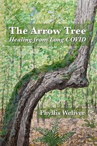 Produktbild: The Arrow Tree: Healing from Long COVID