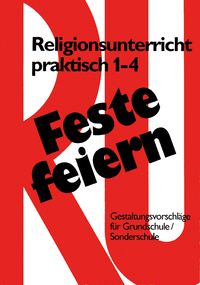 Produktbild: Feste feiern /Religion Prakt. 1/4