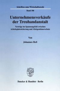 Produktbild: Unternehmensverk&auml;ufe der Treuhandanstalt.