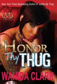 Produktbild: Clark, W: Honor Thy Thug