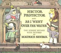 Bild vom Artikel Hector Protector and as I Went Over the Water vom Autor Maurice Sendak