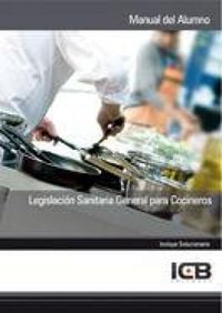 Produktbild: Legislaci&oacute;n sanitaria general para cocineros