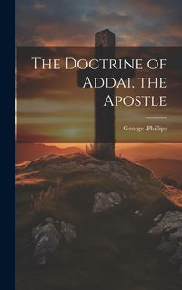 Produktbild: The Doctrine of Addai, the Apostle