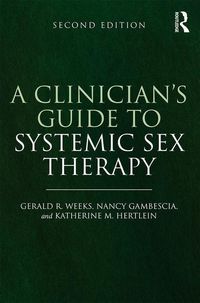 Produktbild: Gambescia, N: A Clinician's Guide to Systemic Sex Therapy