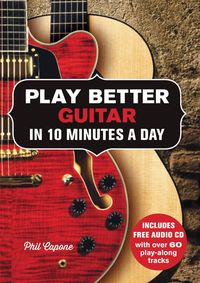 Produktbild: Play Better Guitar in 10 Minutes a Day