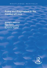 Produktbild: Policy and Pragmatism in the Conflict of Laws