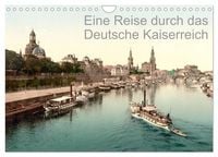 Produktbild: Eine Reise durch das Deutsche Kaiserreich (Wandkalender 2026 DIN A4 quer), CALVENDO Monatskalender