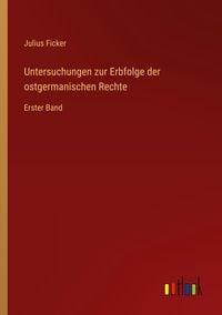 Produktbild: Untersuchungen zur Erbfolge der ostgermanischen Rechte