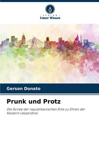 Produktbild: Prunk und Protz