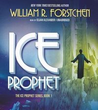 Bild vom Artikel Ice Prophet vom Autor William R. Forstchen
