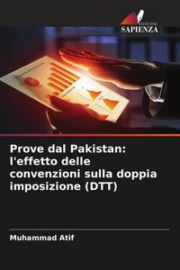 Produktbild: Prove dal Pakistan: l'effetto delle convenzioni sulla doppia imposizione (DTT)