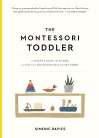 Bild vom Artikel The Montessori Toddler vom Autor Simone Davies
