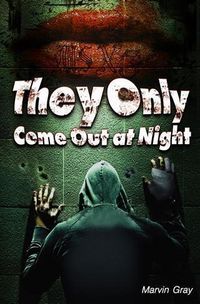 Produktbild: They Only Come Out at Night