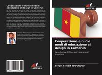 Produktbild: Cooperazione e nuovi modi di educazione al design in Camerun