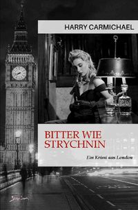 Produktbild: Bitter wie Strychnin