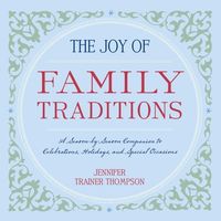 Produktbild: The Joy of Family Traditions