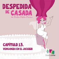 Produktbild: Despedida de Casada (Cap&iacute;tulo 13: Venganza en el jacuzzi)