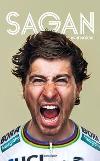 Produktbild: Peter Sagan : Mon monde