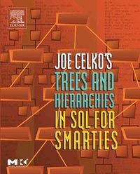 Produktbild: Joe Celko's Trees and Hierarchies in SQL for Smarties